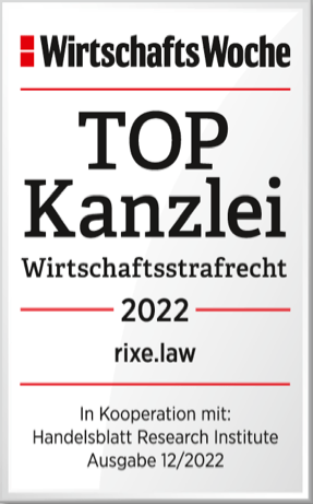 WirtschaftsWoche - TOPKanzlei Wirtschaftsstrafrecht 2022 rixe.law