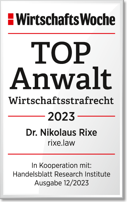 WirtschaftsWoche - TOPAnwalt Wirtschaftsstrafrecht 2023 Dr. Nikolaus Rixe