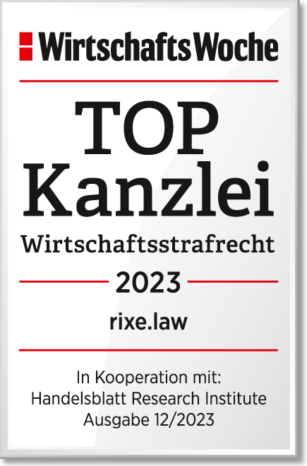 WirtschaftsWoche - TOPKanzlei Wirtschaftsstrafrecht 2023 rixe.law