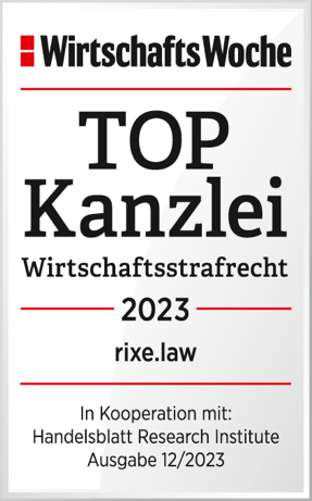 WirtschaftsWoche - TOPKanzlei Wirtschaftsstrafrecht 2023 rixe.law