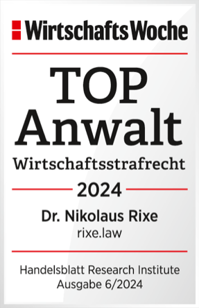 WirtschaftsWoche - TOPAnwalt Wirtschaftsstrafrecht 2024 Dr. Nikolaus Rixe